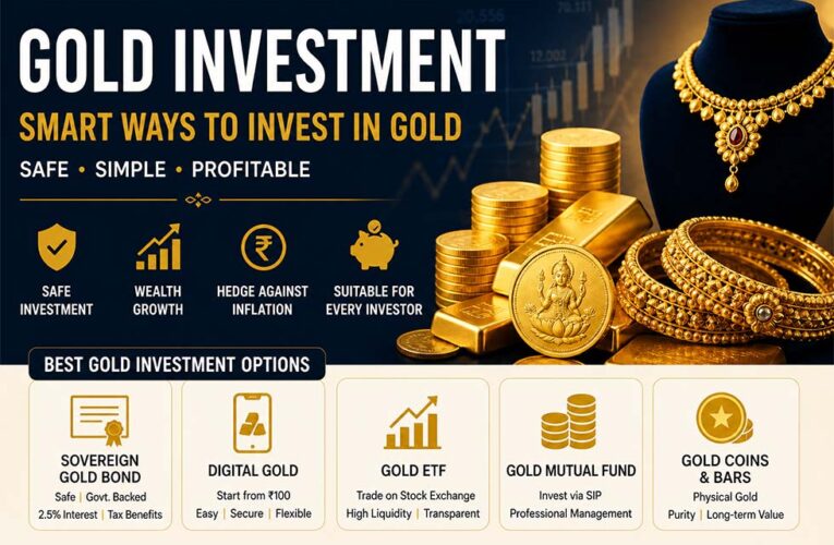 தங்கத்தில் முதலீடு செய்ய சிறந்த வழிகள் | Gold Investment